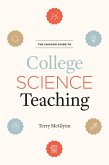 Chicago Guide to College Science Teaching (eBook, ePUB)