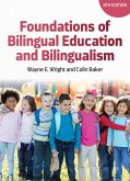 Foundations of Bilingual Education and Bilingualism (eBook, ePUB)