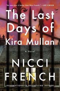 The Last Days of Kira Mullan (eBook, ePUB) - French, Nicci