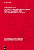 Die Zirkulationsproblematik als Bestandteil der Reproduktionstheorie (eBook, PDF)