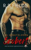 Von Gesetzlosen Erobert: Eine Erotische Kurzgeschichte (Kurz und Würzig) (eBook, ePUB)