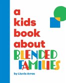 A Kids Book About Blended Families (eBook, ePUB)