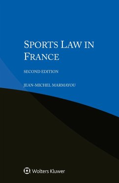 Sports Law in France (eBook, PDF) - Marmayou, Jean-Michel