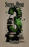 3 Stories - Prostitutes (eBook, ePUB) 3 Stories - Prostitutes (eBook, ePUB)