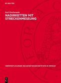 Nadirketten mit Streckenmessung (eBook, PDF)