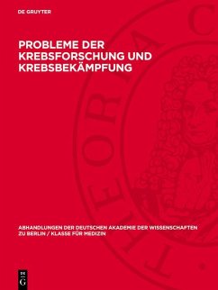 Probleme der Krebsforschung und Krebsbekämpfung (eBook, PDF)