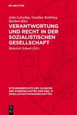 Verantwortung und Recht in der sozialistischen Gesellschaft (eBook, PDF)