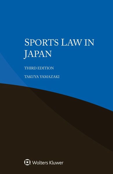 Sports Law in Japan (eBook, PDF) Sports Law in Japan (eBook, PDF)