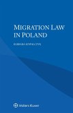 Migration Law in Poland (eBook, PDF) Migration Law in Poland (eBook, PDF)