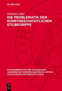 Cover Die Problematik der kunstgeschichtlichen Stilbegriffe (eBook, PDF)