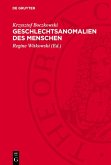Geschlechtsanomalien des Menschen (eBook, PDF)