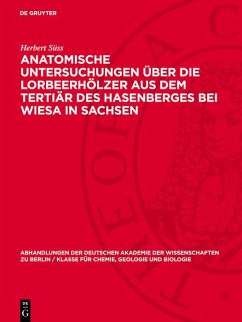 Cover Anatomische Untersuchungen über die Lorbeerhölzer aus dem Tertiär des Hasenberges bei Wiesa in Sachsen (eBook, PDF)
