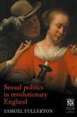 Sexual politics in revolutionary England (eBook, ePUB)
