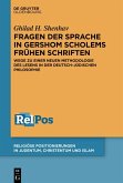 Fragen der Sprache in Gershom Scholems frühen Schriften (eBook, PDF)