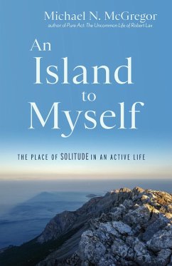 An Island to Myself (eBook, ePUB) - McGregor, Michael N.