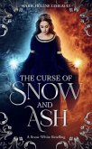 A Curse of Snow and Ash (Legends Reborn, #1) (eBook, ePUB) A Curse of Snow and Ash (Legends Reborn, #1) (eBook, ePUB)