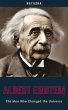 Albert Einstein: The Man Who Changed... - Bild 1