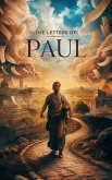 The Letters of Paul (Christian Biblical fiction, #12) (eBook, ePUB) The Letters of Paul (Christian Biblical fiction, #12) (eBook, ePUB)