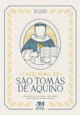 Catecismo de São Tomás de Aquino (eBook, ePUB) Catecismo de São Tomás de Aquino (eBook, ePUB)