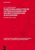 Funktionalanalytische Untersuchungen der Navier-Stokesschen Gleichungen (eBook, PDF)