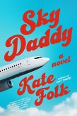 Sky Daddy (eBook, ePUB) Sky Daddy (eBook, ePUB)