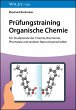 Prüfungstraining Organische Chemie... - Bild 1