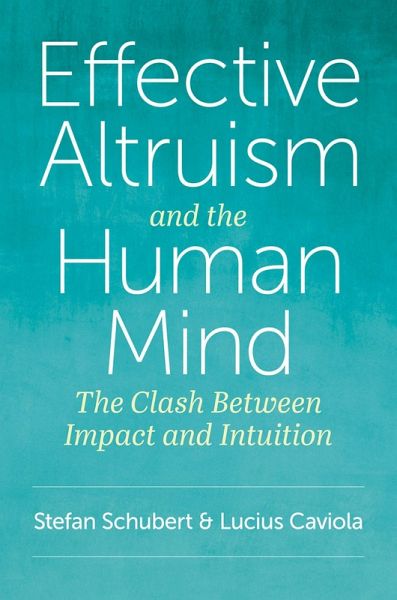 Effective Altruism and the Human Mind (eBook, ePUB) Effective Altruism and the Human Mind (eBook, ePUB)