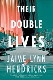 Their Double Lives (eBook, ePUB)