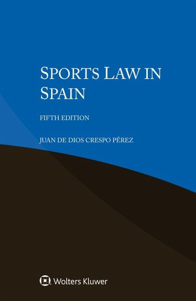 Sports Law in Spain (eBook, PDF)