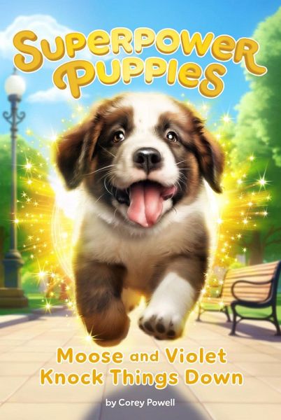 Moose and Violet Knock Things Down #1 (eBook, ePUB) Moose and Violet Knock Things Down #1 (eBook, ePUB)