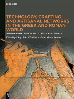 Technology, Crafting and Artisanal Networks in the Greek and Roman World (eBook, ePUB)