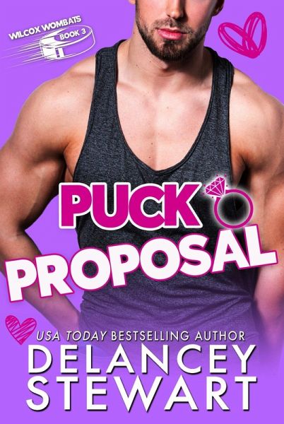 Puck Proposal (Wilcox Wombats Hockey, #4) (eBook, ePUB)