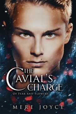 Cover The Cavial's Charge (Of Fear and Flowers, #2) (eBook, ePUB)