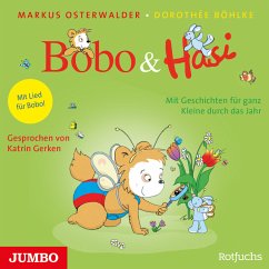 Bobo&Hasi: Mit Geschichten für ganz Kleine durch das Jahr - Osterwalder, Markus;Böhlke, Dorothée