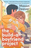 The Build-a-Boyfriend Project (eBook, ePUB)