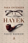 Para entender Hayek (eBook, ePUB) Para entender Hayek (eBook, ePUB)