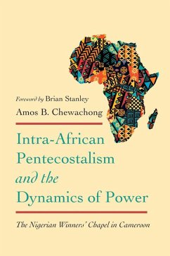 Intra-African Pentecostalism and the Dynamics of Power (eBook, ePUB)