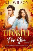 Thankful For You (Charcoal City Holidays) (eBook, ePUB) Thankful For You (Charcoal City Holidays) (eBook, ePUB)