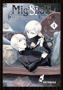Migi & Dali - Dangerous Twins Bd.4 (eBook, ePUB) - Sano, Nami