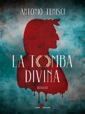 La tomba divina (eBook, ePUB) La tomba divina (eBook, ePUB)