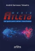 Mente Atleta: Um Guia Para Obter Resultados (eBook, ePUB)