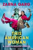 This American Woman (eBook, ePUB) This American Woman (eBook, ePUB)