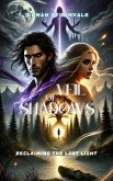 Veil of Shadows - Reclaiming the Lost Light (eBook, ePUB)