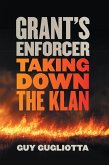 Grant's Enforcer (eBook, ePUB) Grant's Enforcer (eBook, ePUB)