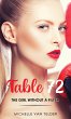 Table 72: The Girl Without a Filter... - Bild 1