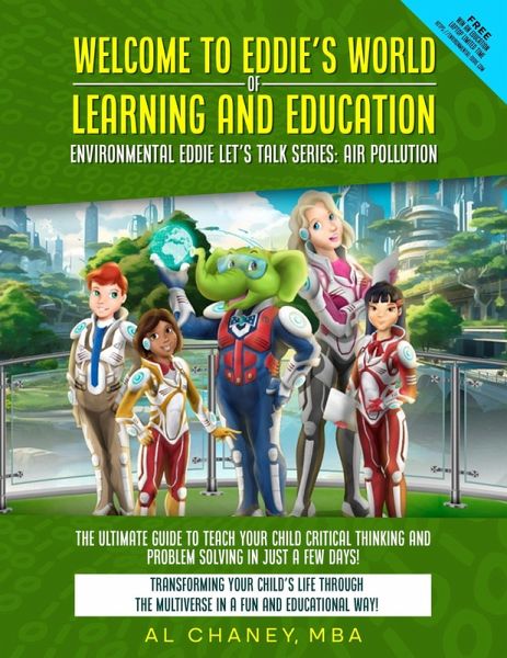 Welcome to Eddie's World of Learning and Education (eBook, ePUB) Welcome to Eddie's World of Learning and Education (eBook, ePUB)