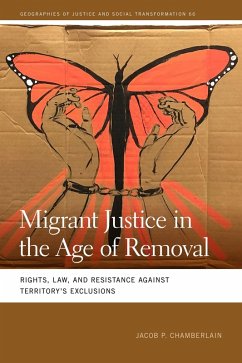 Cover Migrant Justice in the Age of Removal (eBook, ePUB)
