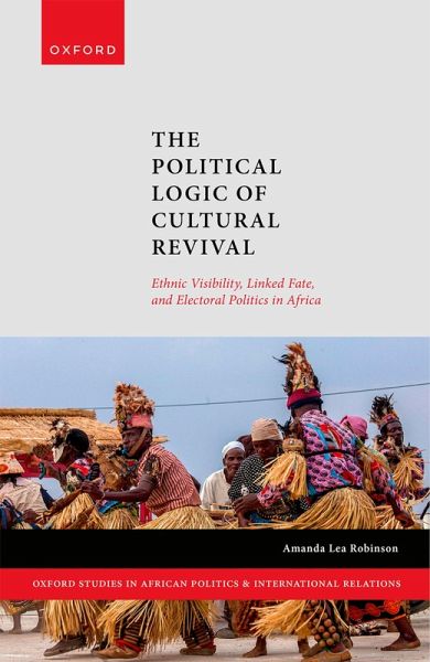 The Political Logic of Cultural Revival (eBook, ePUB)