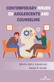 Contemporary Issues on Adolescents and Counseling (eBook, ePUB)