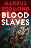 Blood Slaves (eBook, ePUB) Blood Slaves (eBook, ePUB)